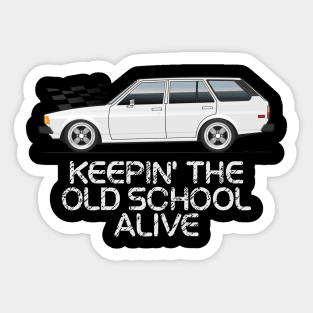 keepin the Old School Alive Sticker